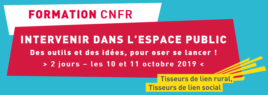 Formation Intervenir dans l'espace public - 10 & 11 octobre 2019 - En Seine-et-Marne (77)