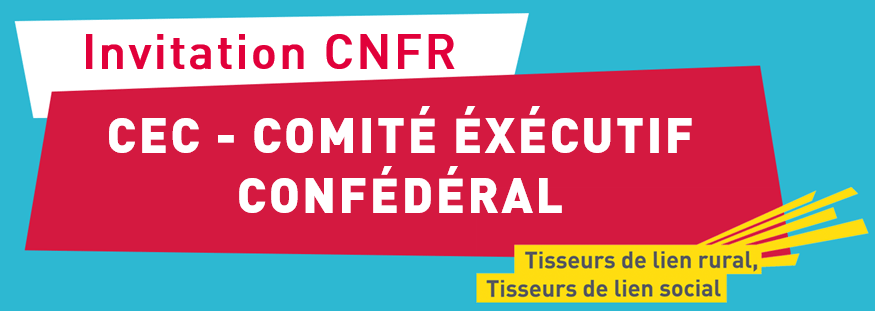 Comité Exécutif Confédéral du Mercredi 14 septembre à 18H en VISIO