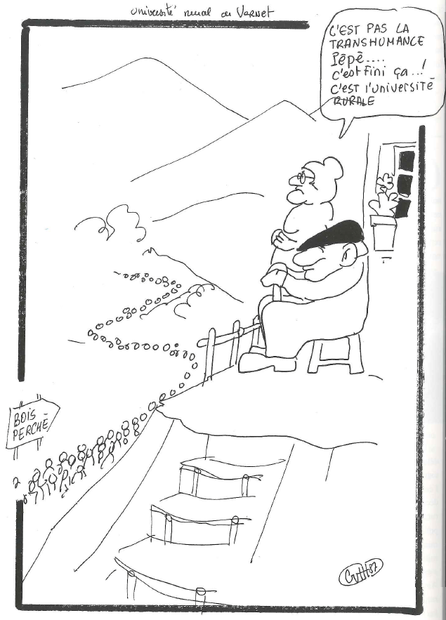 « C'est pas la transhumance, pépé, c'est une université rurale. » Caricature extraite du livre des 50 ans des Foyers Ruraux, p. 94