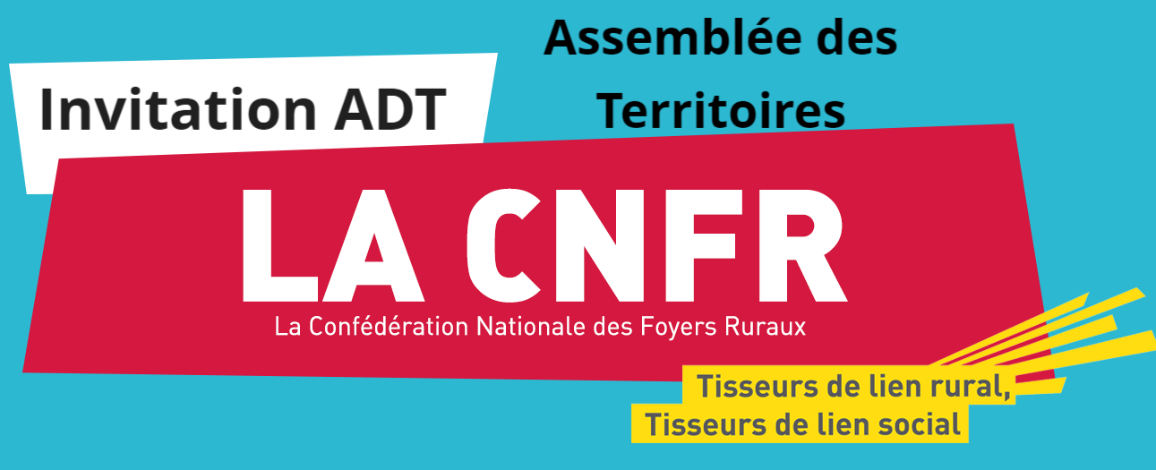 Assemblée des Territoires des samedi 30 novembre et dimanche1er décembre 2019