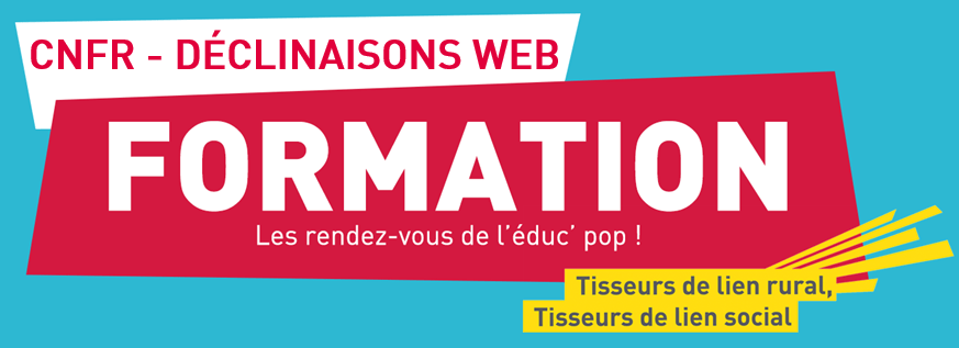 Formation web à la CNFR (93) > Devenez super-utilisateurs et référents !