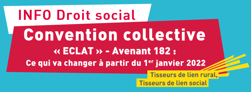 In-Formation Avenant 182 de la Convention collective ECLAT - 29 novembre 2021 soir en visio