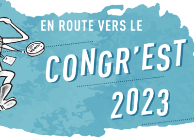 En route vers le Congr’Est 2023 !