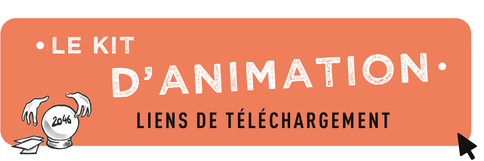 Bouton - Liens de téléchargement du kit d'animation