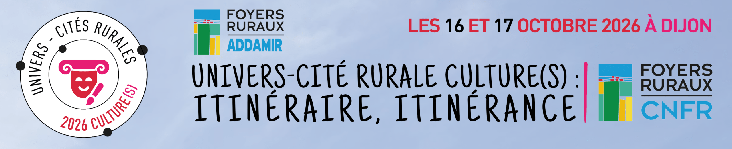 Bandeau avec le logo et les dates des Univers-Cités Rurales Culture(s) des Foyers Ruraux