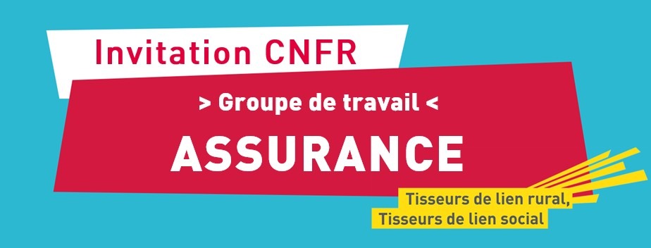Groupe de travail ASSURANCE en VISIO du MERCREDI 23 septembre de 10h à 12h